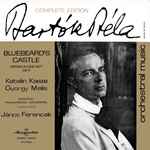 Cover for album: Bartók Béla, Katalin Kasza, György Melis, Budapest Philharmonic Orchestra Conducted By János Ferencsik – Bluebeard's Castle (Opera In One Act) Op. 11
