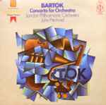 Cover for album: Bartók / London Philharmonic Orchestra, John Pritchard – Concerto For Orchestra