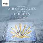Cover for album: Joby Talbot, Owain Park, Tenebrae (10), Nigel Short – Path Of Miracles / Footsteps(CD, )