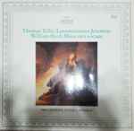 Cover for album: Thomas Tallis / William Byrd - Pro Cantione Antiqua, London – Lamentationes Jeremiae / Missa Tres Vocum