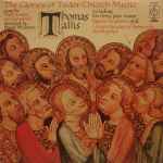 Cover for album: Thomas Tallis / The Clerkes Of Oxenford Directed By David Wulstan – The Glories Of Tudor Church Music