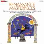 Cover for album: Tallis, Allegri / Pro Cantione Antiqua, Mark Brown (4) – Renaissance Masterpieces
