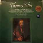 Cover for album: Thomas Tallis - The Tallis Scholars, Peter Phillips (2) – Spem In Alium