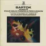 Cover for album: Bartok - Katia & Marielle Labèque, Sylvio Gualda & Jean-Pierre Drouet – Sonate Pour Deux Pianos & Percussion / Sept Pièces Pour Deux Pianos Extraites De Mikrokosmos