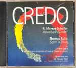 Cover for album: R. Murray Schafer, Thomas Tallis, Robert Sund – Credo(CD, Album, Stereo)