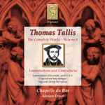 Cover for album: Thomas Tallis, Chapelle Du Roi, Alistair Dixon – Lamentations And Contrafacta(CD, Album)