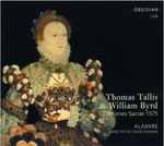 Cover for album: Thomas Tallis & William Byrd - Alamire / David Skinner (4) – Cantiones Sacrae 1575(2×CD, Album)