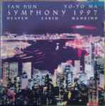 Cover for album: Tan Dun - Yo-Yo Ma – Symphony 1997 (Heaven Earth Mankind)