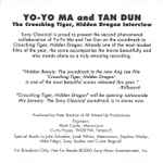 Cover for album: Yo-Yo Ma and Tan Dun – The Crouching Tiger, Hidden Dragon Interview(CDr, Promo)