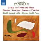 Cover for album: Alexandre Tansman, Klaidi Sahatçi, Giorgio Koukl – Music for Violin and Piano(CD, Stereo)