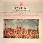 Cover for album: Giuseppe Tartini - I Solisti Veneti Diretti Da Claudio Scimone – Trois Concertos