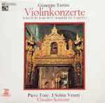 Cover for album: Tartini, Piero Toso, I Solisti Veneti, Claudio Scimone – Violinkonzerte
