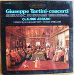 Cover for album: Franco Gulli, Angelicum Orchestra / Giuseppe Tartini – Tartini:  Concerti