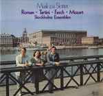 Cover for album: Roman, Tartini, Fasch, Mozart, Stockholms Ensemblen – Musik På Slottet(LP, Album)