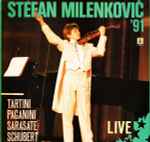 Cover for album: Stefan Milenković - Tartini, Paganini, Sarasate, Schubert – '91 Live