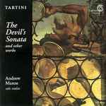 Cover for album: Giuseppe Tartini - Andrew Manze – The Devil's Sonata And Other Works