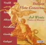 Cover for album: Vivaldi, Ferrandini, Albinoni, Galuppi, Tartini, Giordani, Jed Wentz, Musica Ad Rhenum – Italian Flute Concertos(CD, Album)