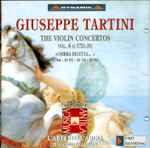 Cover for album: Giuseppe Tartini, L'Arte Dell'Arco – The Violin Concertos Vol. 6 