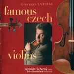 Cover for album: Giuseppe Tartini, Jaroslav Svěcený, Jitka Navrátilová – Famous Czech Violins / Slavné České Housle(CD, Album)