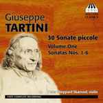 Cover for album: Giuseppe Tartini - Peter Sheppard Skærved – 30 Sonate Piccole, Volume One: Sonatas Nos. 1-6(CD, Album)