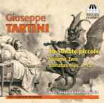 Cover for album: Giuseppe Tartini - Peter Sheppard Skærved – 30 Sonate Piccole, Volume Two: Sonatas Nos. 7-12(CD, Album)
