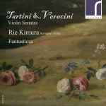 Cover for album: Tartini & Veracini - Rie Kimura, Fantasticus (2) – Violin Sonatas(CD, Album)
