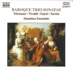 Cover for album: Telemann • Vivaldi • Fasch • Tartini — Danubius Ensemble – Baroque Trio Sonatas(CD, Album, Stereo)