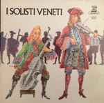 Cover for album: Vivaldi, Albinoni, Tartini, I Solisti Veneti, Claudio Scimone – I Solisti Veneti(LP, Stereo)