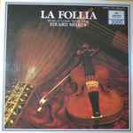 Cover for album: Vitali • Tartini • Corelli - Eduard Melkus – La Follia(LP, Stereo)