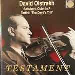 Cover for album: Schubert - David Oistrakh, Giuseppe Tartini – Octet/ The Devil's Trill(CD, Compilation, Mono)