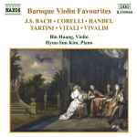 Cover for album: J.S.Bach, Corelli, Handel, Tartini, Vitali, Vivaldi – Baroque Violin Favourites(CD, Compilation)