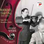 Cover for album: Handel / Tartini, Isaac Stern, Alexander Zakin – Violin Sonatas(8×File, FLAC, Compilation, Remastered)