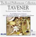 Cover for album: Tavener - Raphael Wallfisch, Royal Philharmonic Orchestra, Justin Brown (2) – The Protecting Veil / Thrinos / Eternal Memory