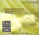 Cover for album: John Tavener / Chilingirian Quartet / London Symphony Orchestra – The Last Sleep Of The Virgin(CD, Compilation)