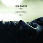 Cover for album: John Tavener, Scottish Ensemble, The Wallace Collection, Canty, Elena Riu – Ypakoë(CD, Compilation)