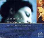 Cover for album: John Tavener - David Hill, Winchester Cathedral Choir – Thunder Entered Her(CD, Sampler, Promo)