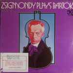 Cover for album: Denes Zsigmondy, Anneliese Nisse, Bartók – Zsigmondy Plays Bartók, Vol. 2(LP, Stereo)