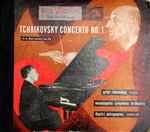 Cover for album: Tchaikovsky, Artur Rubinstein, Dimitri Mitropoulos, Minneapolis Symphony Orchestra – Concerto No.1 In B-flat Minor, Op. 23