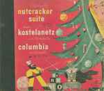 Cover for album: Tchaikovsky : Andre Kostelanetz And His Orchestra – Nutcracker Suite, Op. 71a