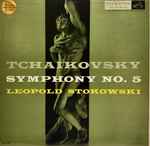 Cover for album: Tchaikovsky / Leopold Stokowski – Symphony No. 5