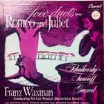Cover for album: Franz Waxman / The Los Angeles Orchestral Society With Jean Fenn, Raymond Manton, Katherine Hilgenberg - Tchaikovsky / Taneieff, Gounod – Love Duets From Romeo And Juliet(LP, Album, Mono)