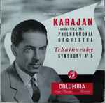 Cover for album: Tchaikovsky - Herbert von Karajan Conducting The Philharmonia Orchestra – Symphony No. 5