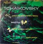 Cover for album: Tchaikovsky, London Symphony Orchestra, Hermann Scherchen – Romeo And Juliet (Overture Fantasy) / Marche Slave, Op. 31 / 1812 Overture Solenelle, Op. 49