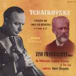 Cover for album: Tchaikovsky - Zino Francescatti – Concerto For Violin And Orchestra In D Major Op. 35