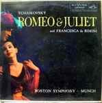 Cover for album: Tchaikovsky : Boston Symphony, Munch – Romeo & Juliet And Francesca Da Rimini