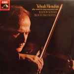 Cover for album: Yehudi Menuhin / Bartók / Bloch – Plays Music For Unaccompanied Violin