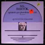 Cover for album: Quintetto Italiano, Béla Bartók – Quintetto Per Pianoforte Ed Archi (Opera Postuma)