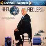 Cover for album: Fiedler And  The Boston Pops, Rossini / Rimsky-Korsakoff / Tchaikovsky – Hi-Fi Fiedler