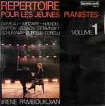 Cover for album: Rameau – Mozart – Hændel – Bartok – J.S. Bach – Stravinsky – Schumann – Purcell – Corelli / Irene Pamboukjian – Repertoire Pour Les Jeunes Pianistes, Volume 1(LP)
