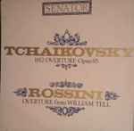 Cover for album: Pyotr Ilyich Tchaikovsky, Gioacchino Rossini – 1812 Overture Opus 49(LP, Mono)